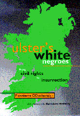 front cover - Ulster's White Negroes